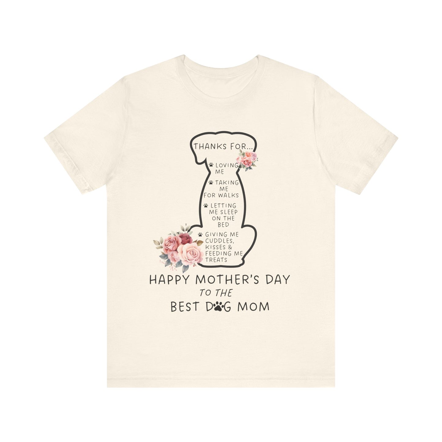 Dog Mom Appreciation Tee - Perfect Gift for Mother's Day