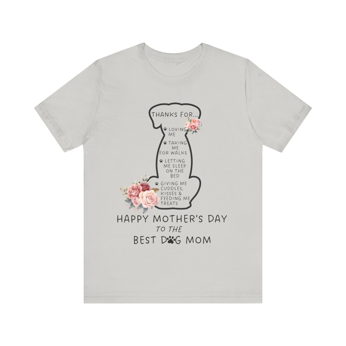 Dog Mom Appreciation Tee - Perfect Gift for Mother's Day