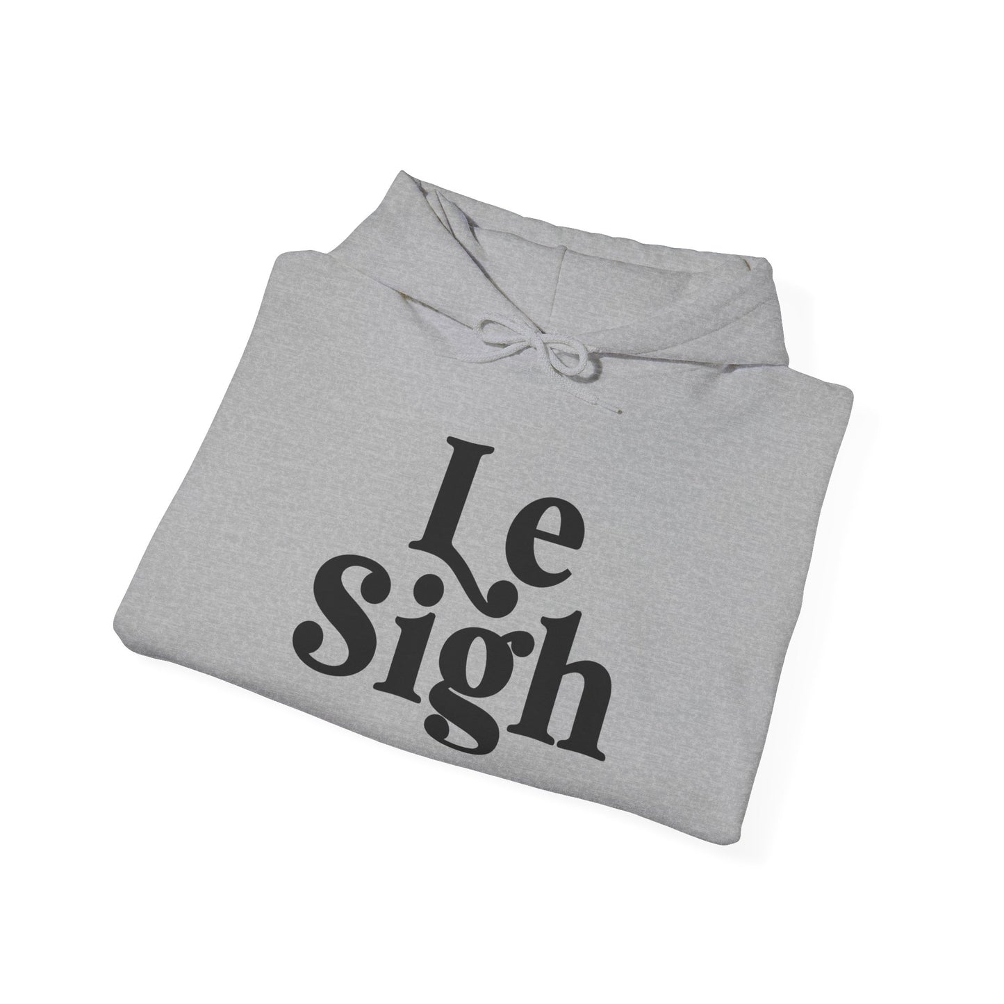 Le Sigh - Unisex Heavy Blend™ Hooded Sweatshirt