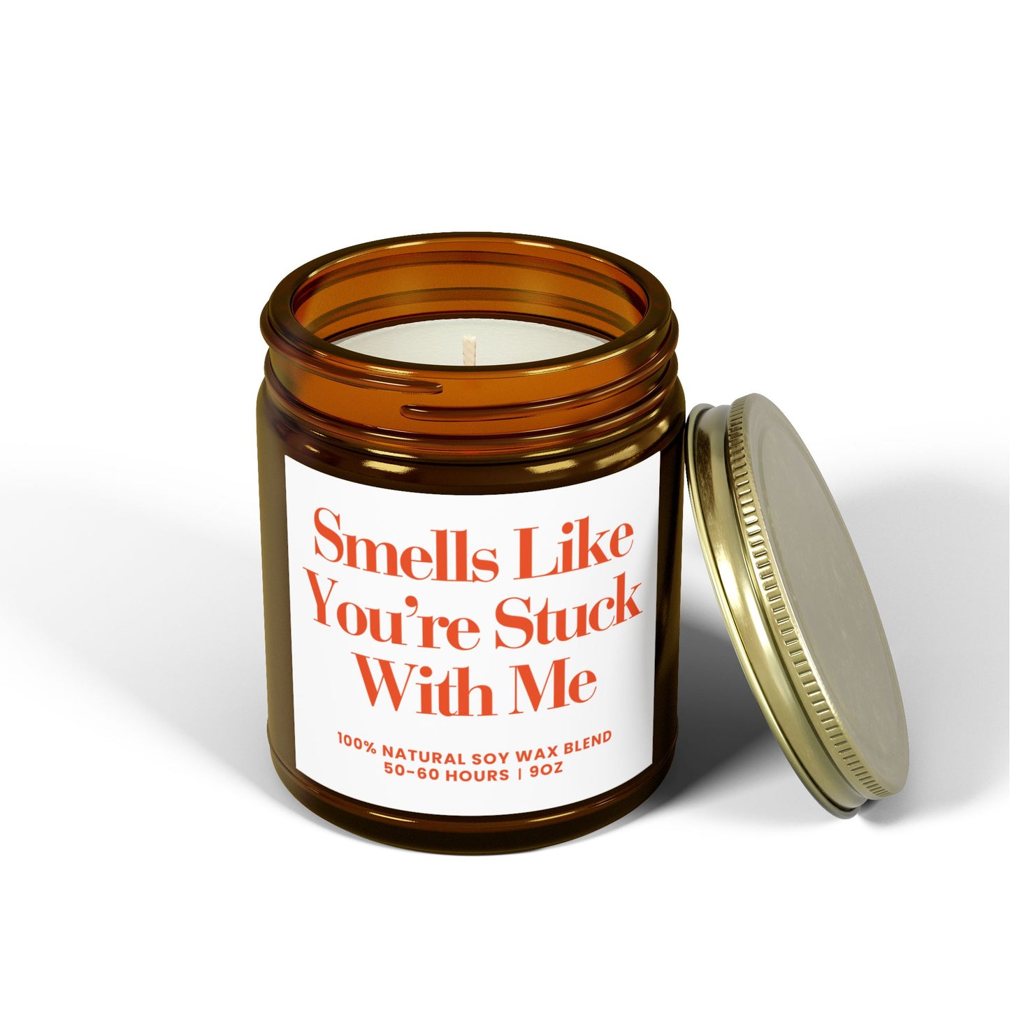 For Love | You're Stuck with Me | Scented Candles, Coconut Apricot Wax  9oz