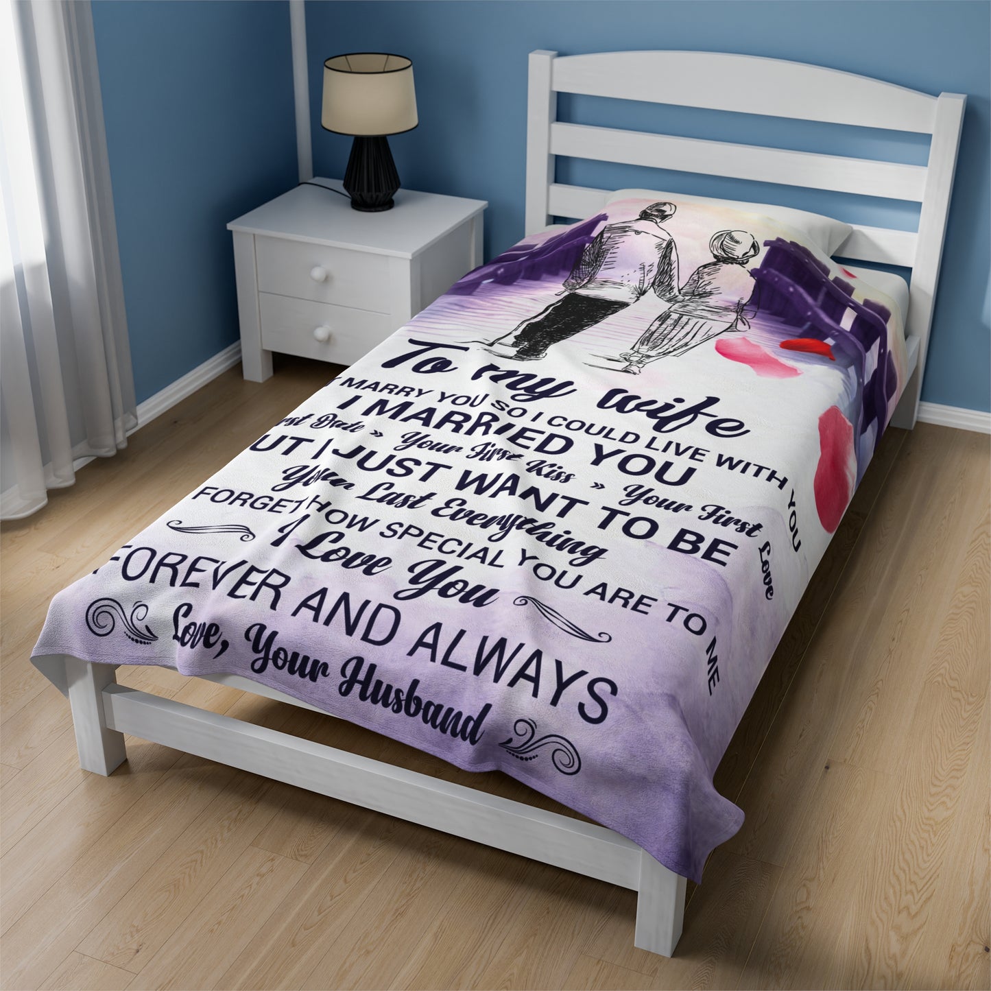To My Wife | I Didn't Marry You | Velveteen Plush Blanket 80"x60"