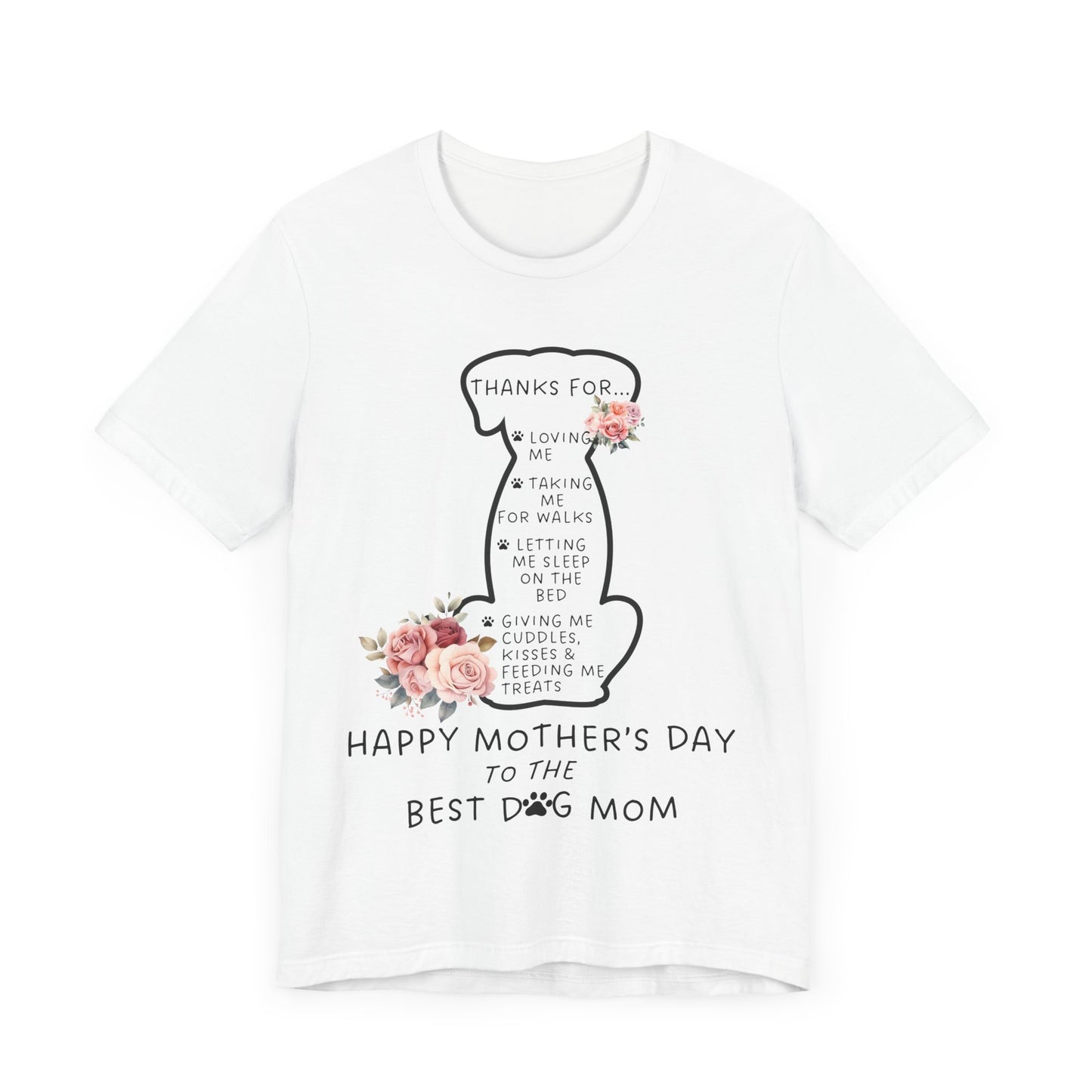 Dog Mom Appreciation Tee - Perfect Gift for Mother's Day