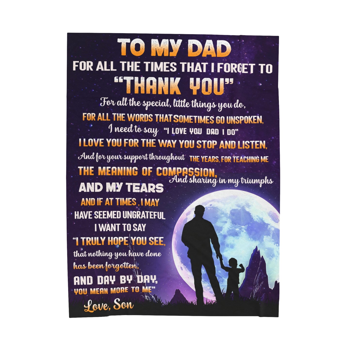 To My Dad | For All The Times | Velveteen Plush Blanket 80"x60"