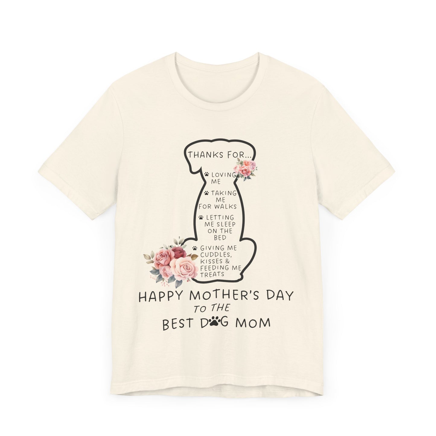 Dog Mom Appreciation Tee - Perfect Gift for Mother's Day