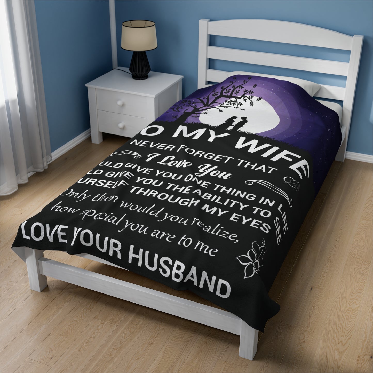 To My Wife | Never Forget That | Velveteen Plush Blanket 80"x60"