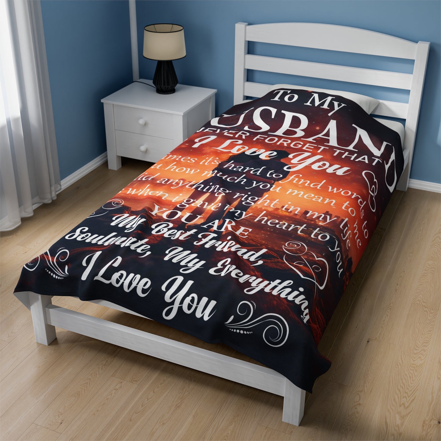 To My Husband | Never Forget That | Velveteen Plush Blanket 80"x60"