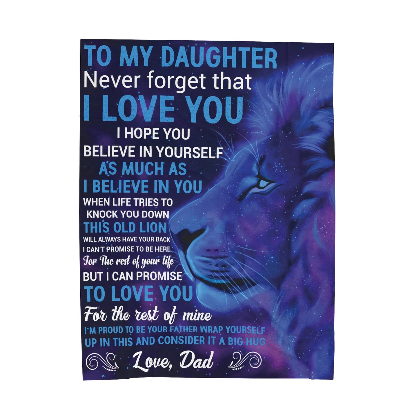 To My Daughter | Never Forget That | Velveteen Plush Blanket 80"x60"