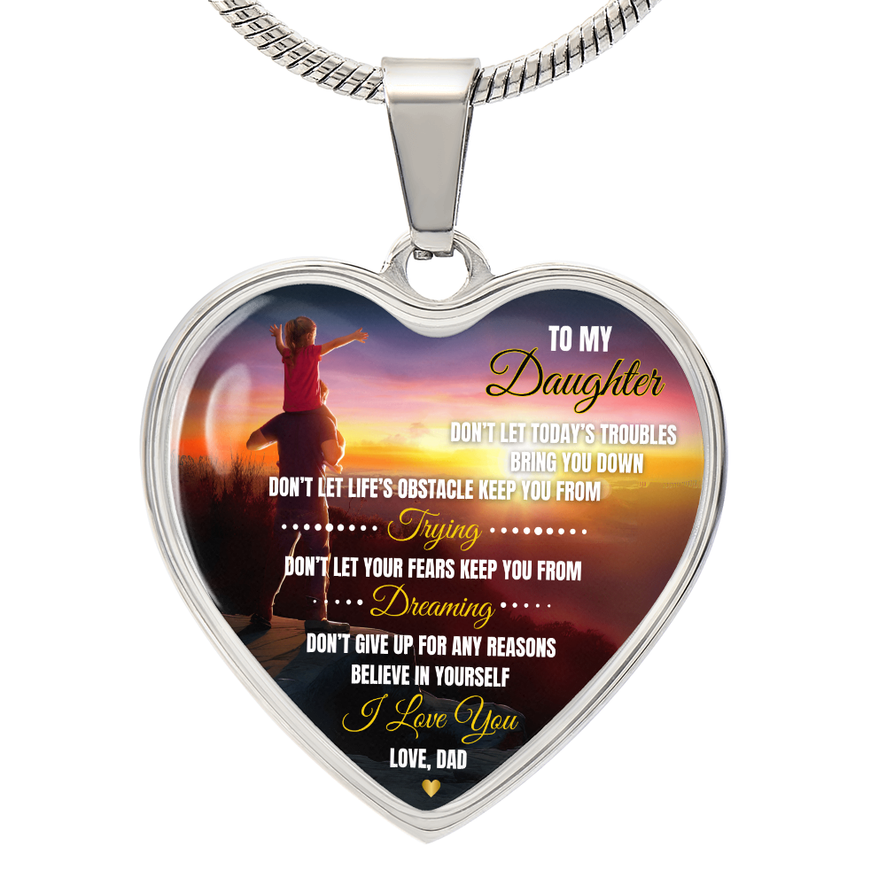 To My Daughter | Don't Let Life's | Luxury Graphic Heart Necklace