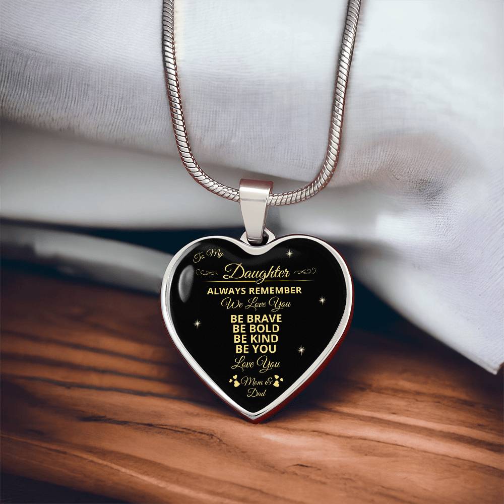 To My Daughter | Always Remember We Love You | Luxury Graphic Heart Necklace