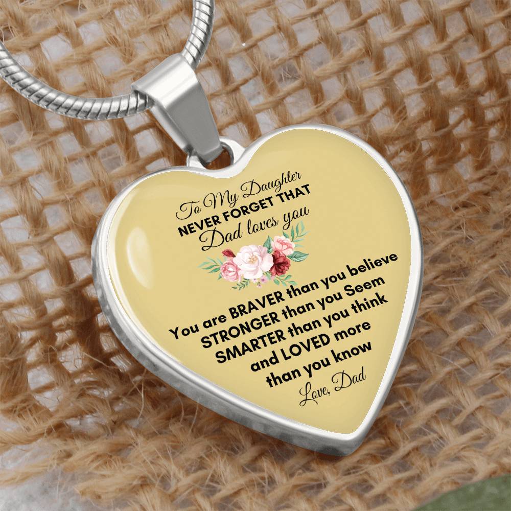 To My Daughter | You Are Braver | Luxury Graphic Heart Necklace