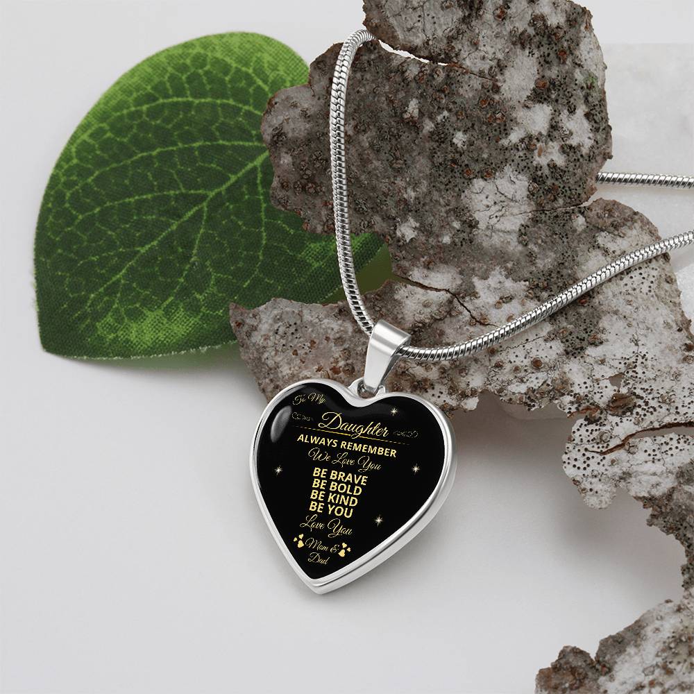 To My Daughter | Always Remember We Love You | Luxury Graphic Heart Necklace