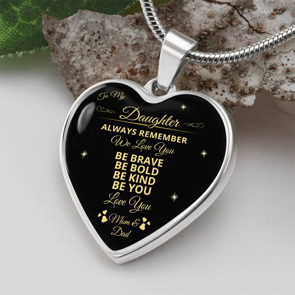 To My Daughter | Always Remember We Love You | Luxury Graphic Heart Necklace