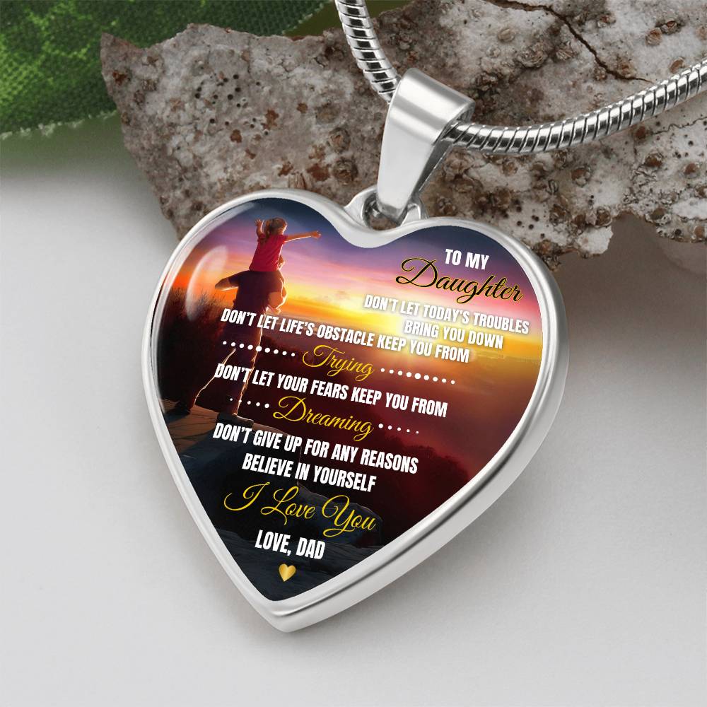 To My Daughter | Don't Let Life's | Luxury Graphic Heart Necklace