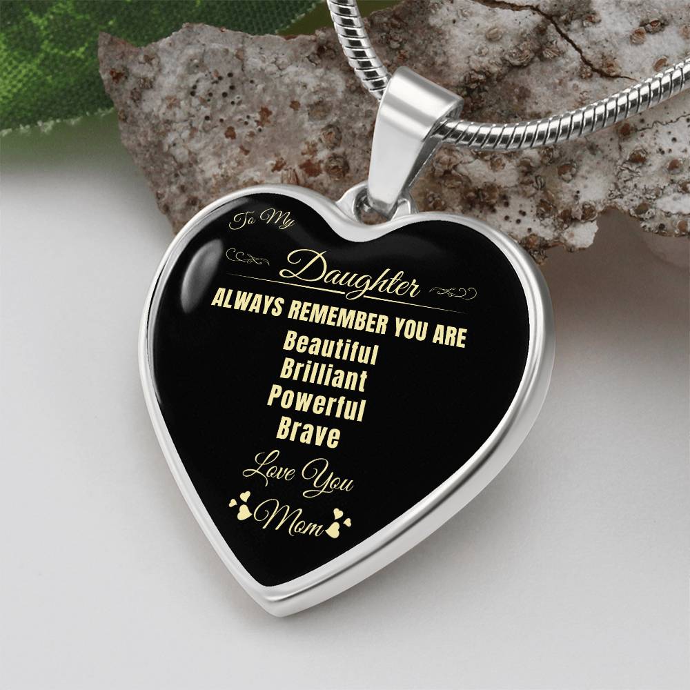 To My Daughter | Always Remember You Are | Luxury Graphic Heart Necklace