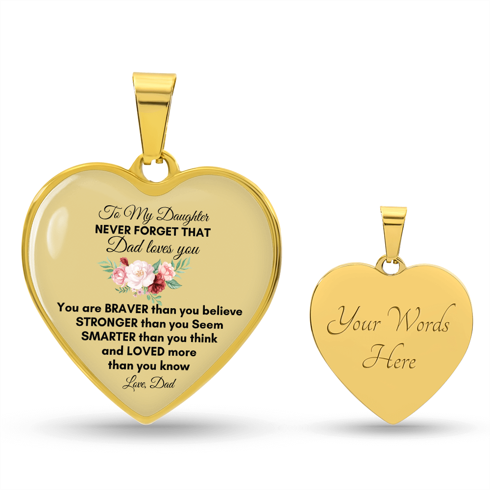 To My Daughter | You Are Braver | Luxury Graphic Heart Necklace
