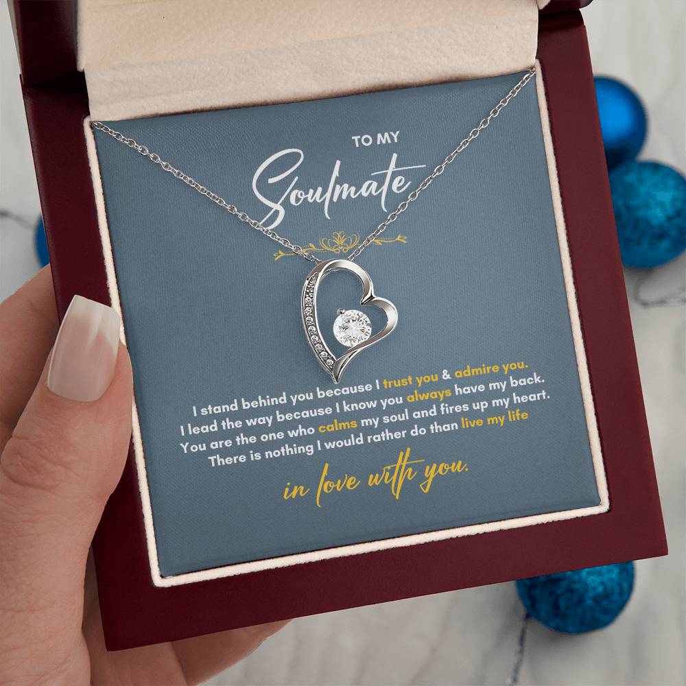 To My Soulmate | I Stand Behind You | Forever Love Necklace
