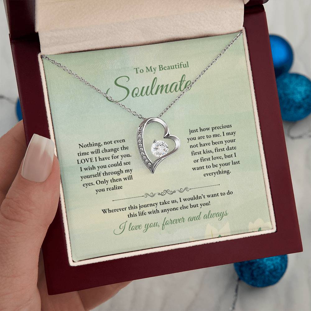To My Soulmate | Nothing, Not Even Time | Forever Love Necklace