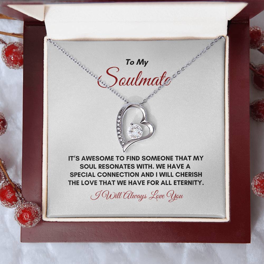 To My Soulmate | It's Awesome To Find | Forever Love Necklace