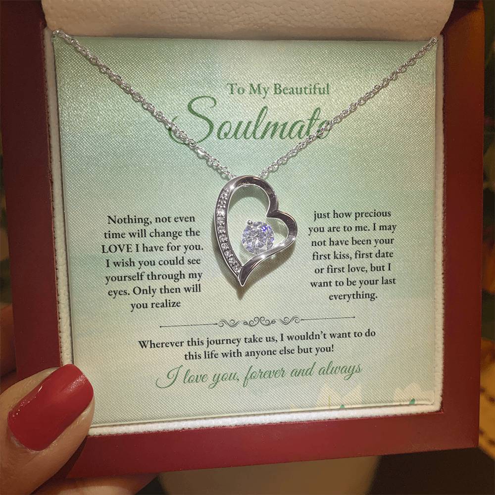 To My Soulmate | Nothing, Not Even Time | Forever Love Necklace