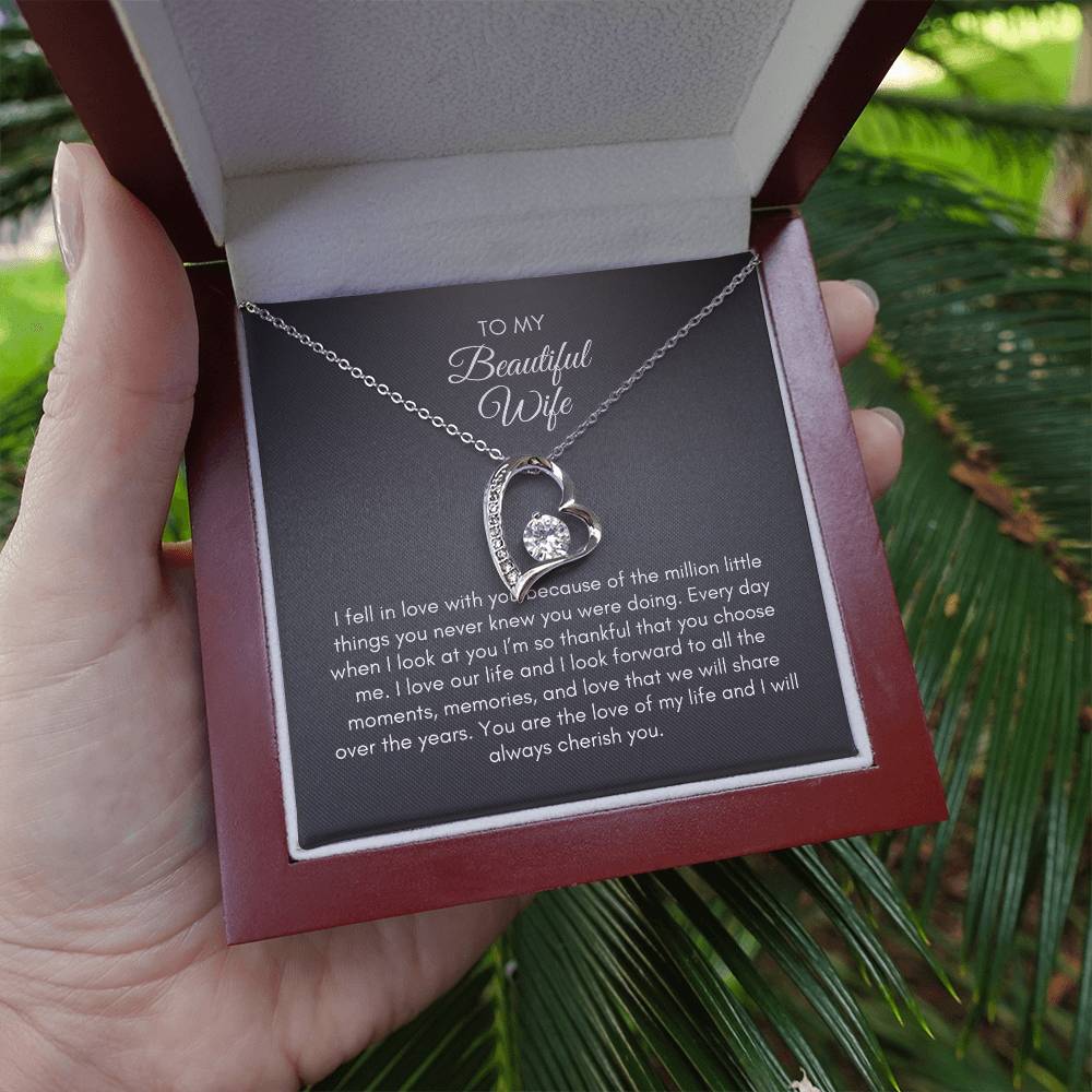 To My Wife | I Fell In Love With You Because Of The Million Little Things | Forever Love Necklace