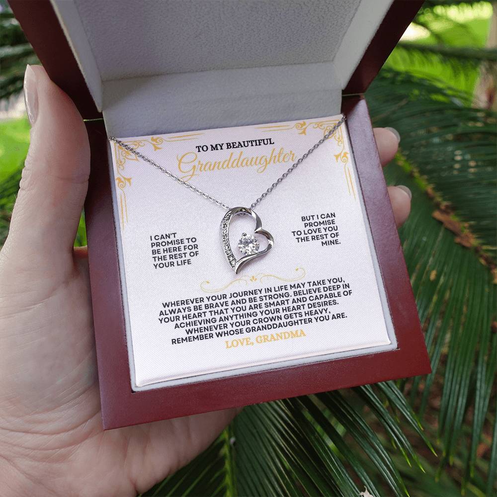 To My GrandDaughter | I Can't Promise To Be Here For The Rest Of Your Life | Forever Love Necklace