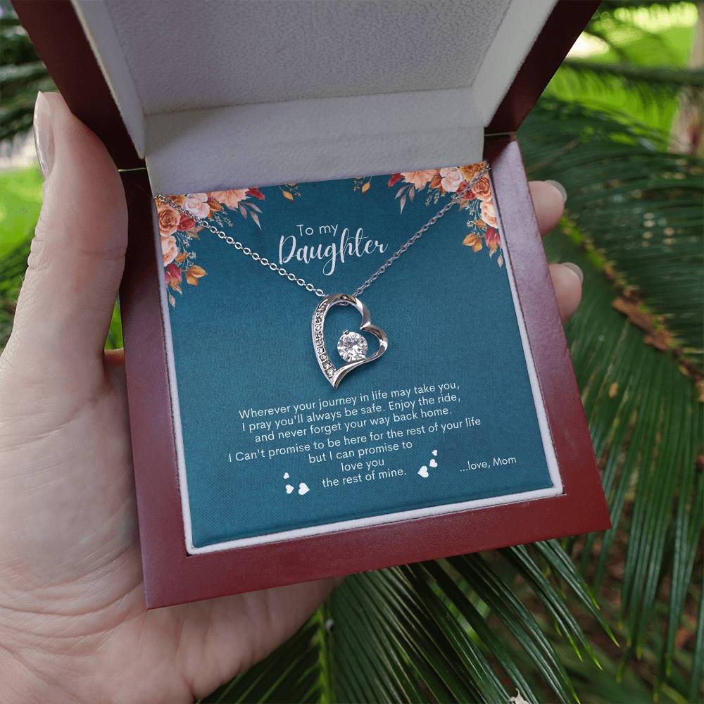 To My Daughter | Whenever Your Journey In Life May Take You | Forever Love Necklace