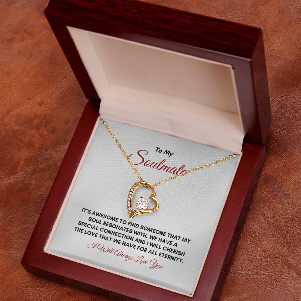To My Soulmate | It's Awesome To Find | Forever Love Necklace