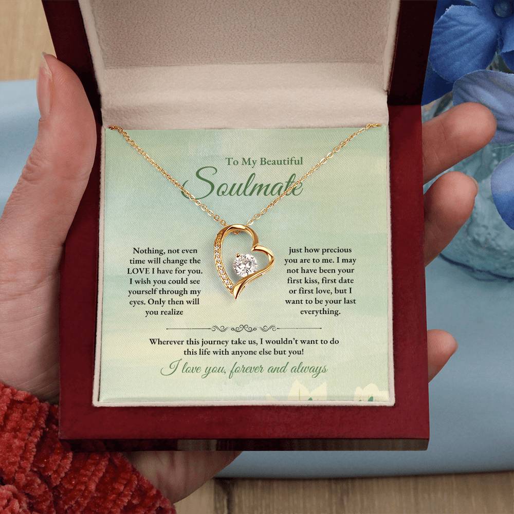 To My Soulmate | Nothing, Not Even Time | Forever Love Necklace