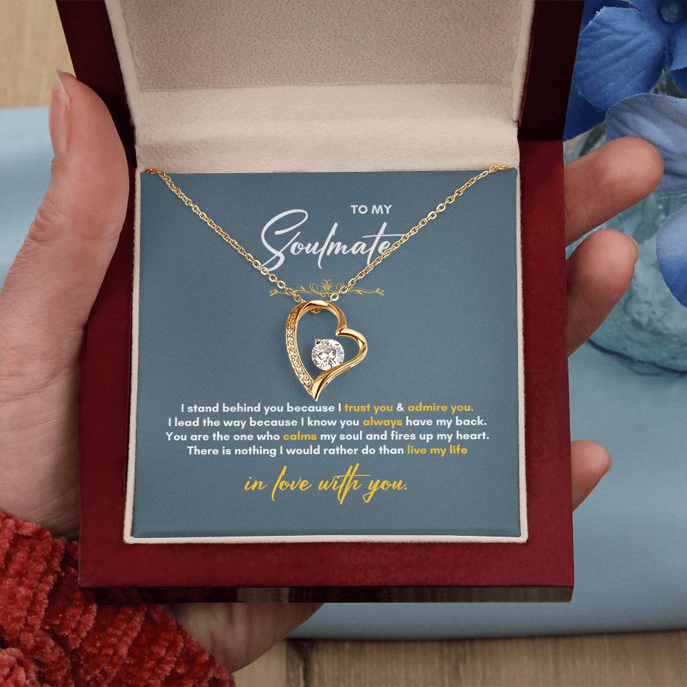 To My Soulmate | I Stand Behind You | Forever Love Necklace