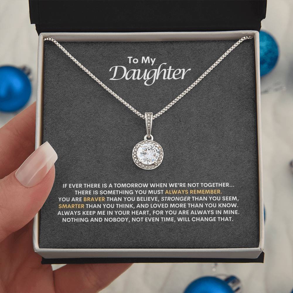 To My Daughter | If Ever There Is A Tomorrow When We're Not Together | Eternal Hope Necklace