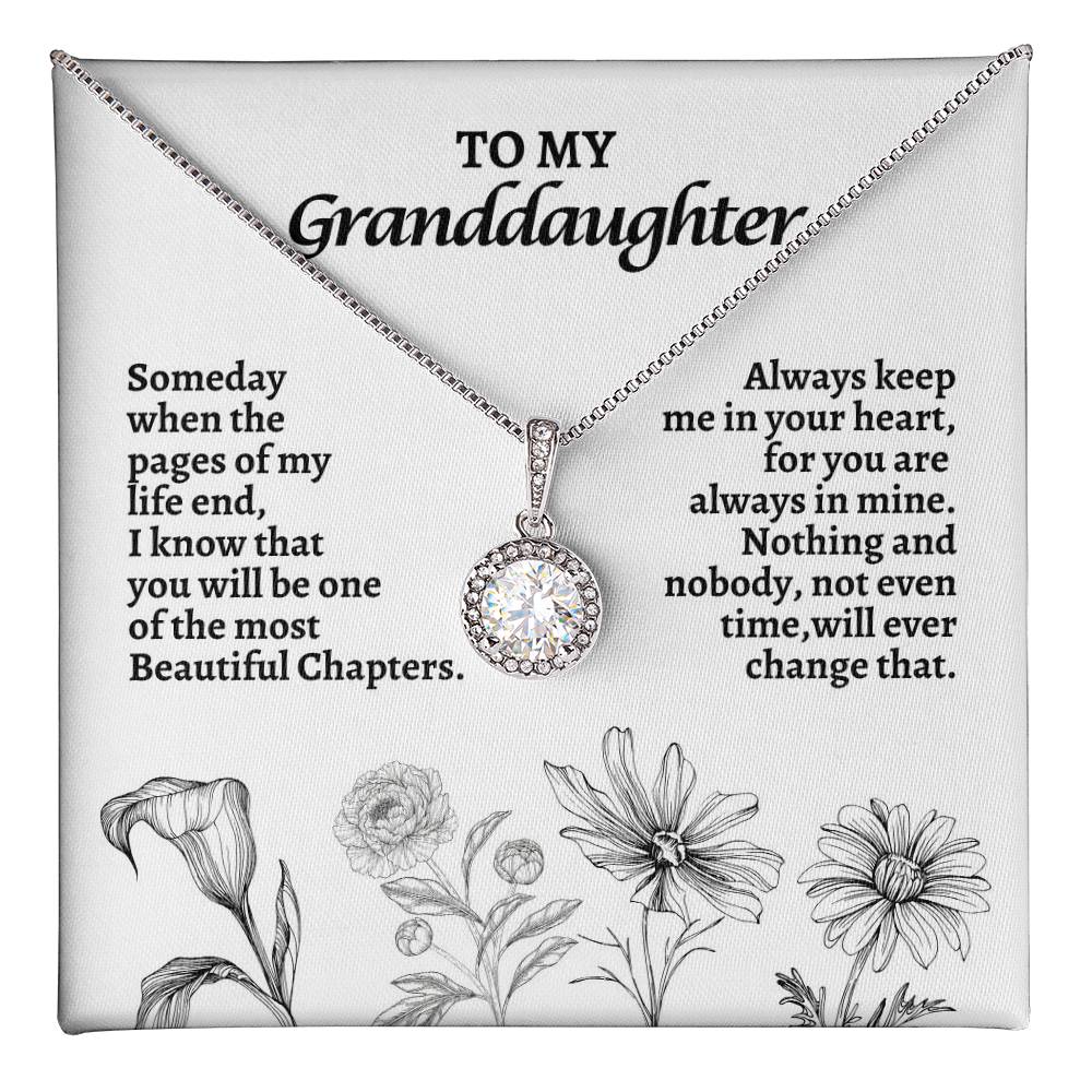 To My Grand Daughter | Someday When The Pages of My Life | Eternal Hope Necklace