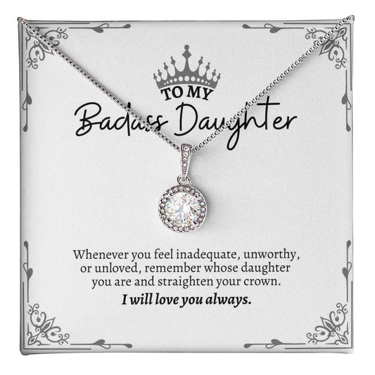 To My Daughter | Whenever You Feel Inadequate, Unworthy or Unloved | Eternal Hope Necklace