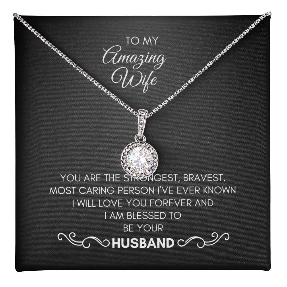To My Wife | You Are The Strongest | Eternal Hope Necklace