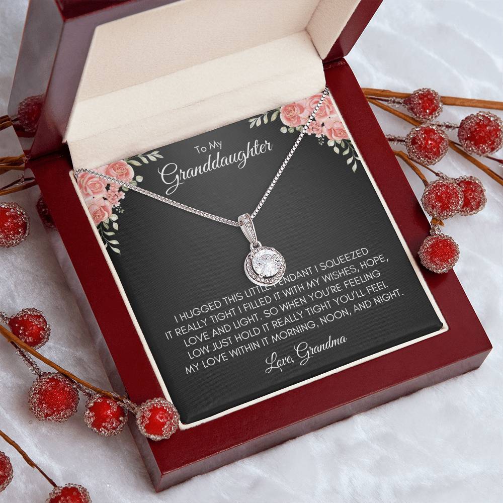 To My Grand Daughter | I Hugged This Little Pendant | Eternal Hope Necklace