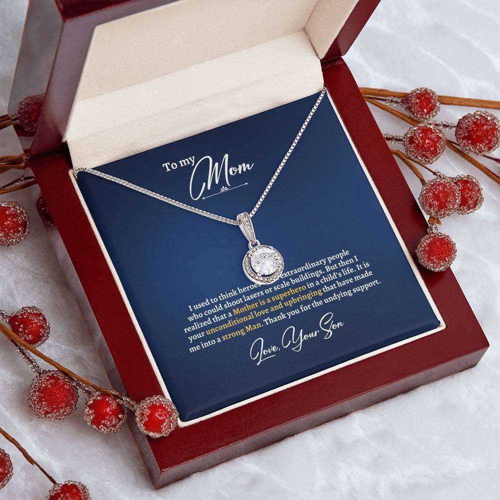 To My Mom | I Used To Think Heroes Were Extraordinary People | Eternal Hope Necklace