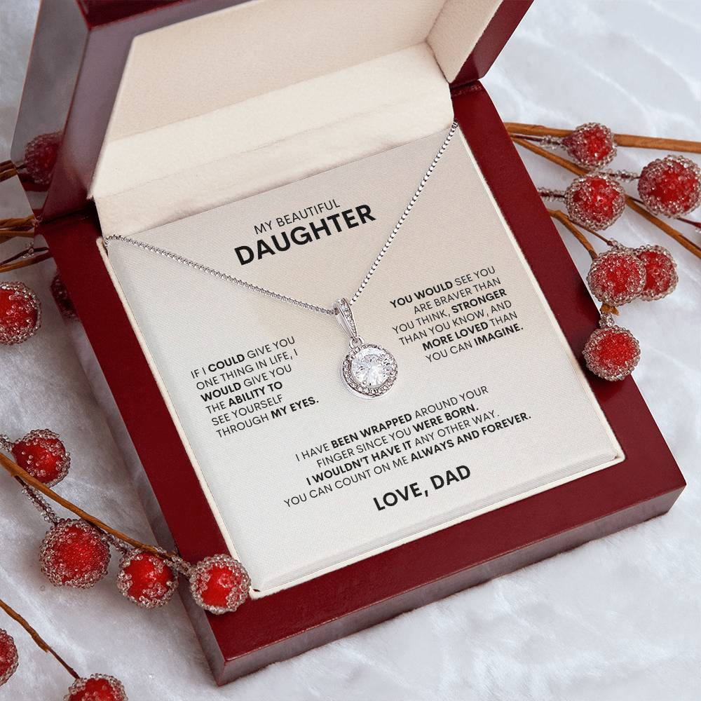 To My Daughter | If I Could Give You One Thing In Life | Eternal Hope Necklace