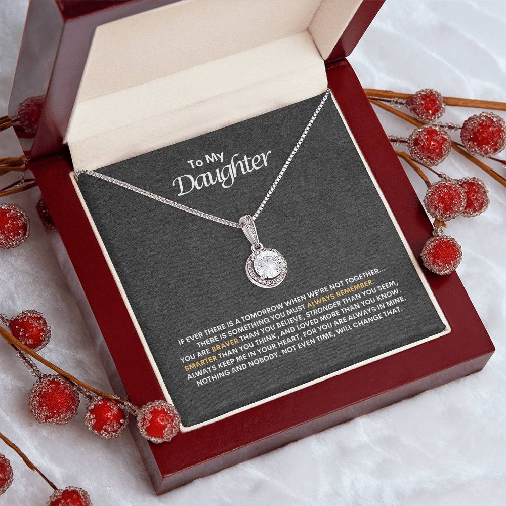 To My Daughter | If Ever There Is A Tomorrow When We're Not Together | Eternal Hope Necklace