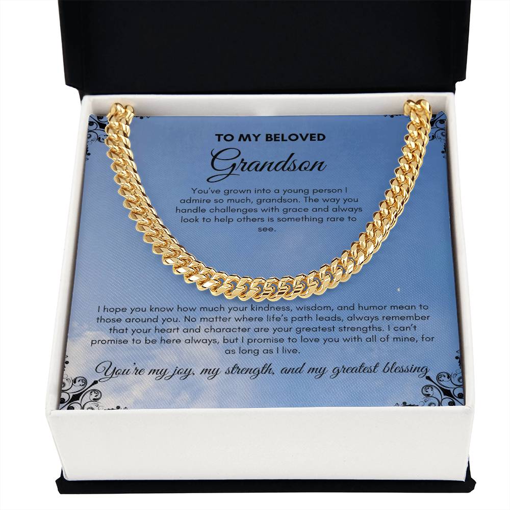 To My Grandson | You've Grown Into A Young Person | Cuban Link Chain