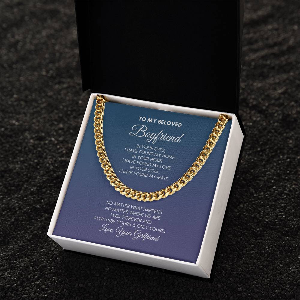 To My Boyfriend | In Your Eyes I Have | Cuban Link Chain