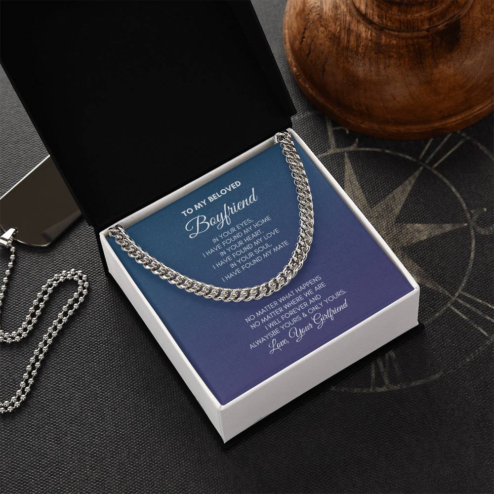 To My Boyfriend | In Your Eyes I Have | Cuban Link Chain