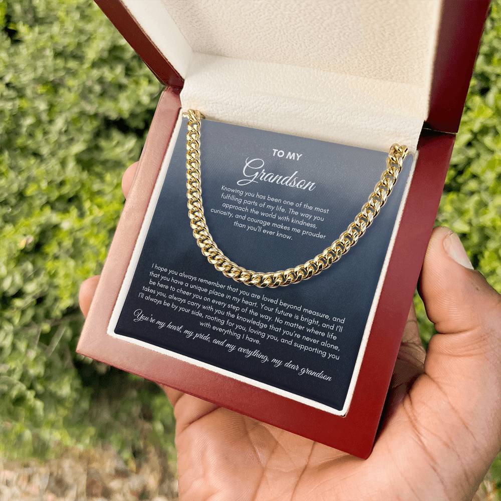 To My Grandson | Knowing You Has Been One Of The Most Fulfilling | Cuban Link Chain