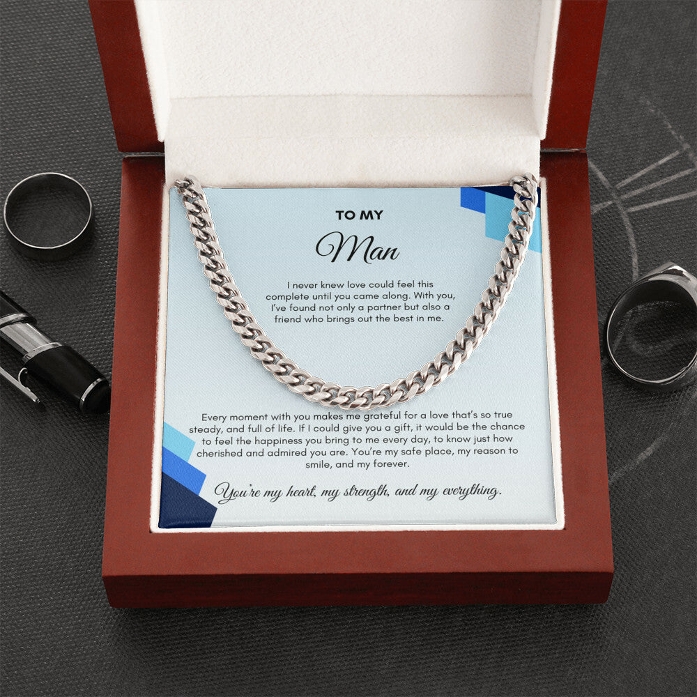 To My Man | I Never Knew Love Could Feel This Complete | Cuban Link Chain
