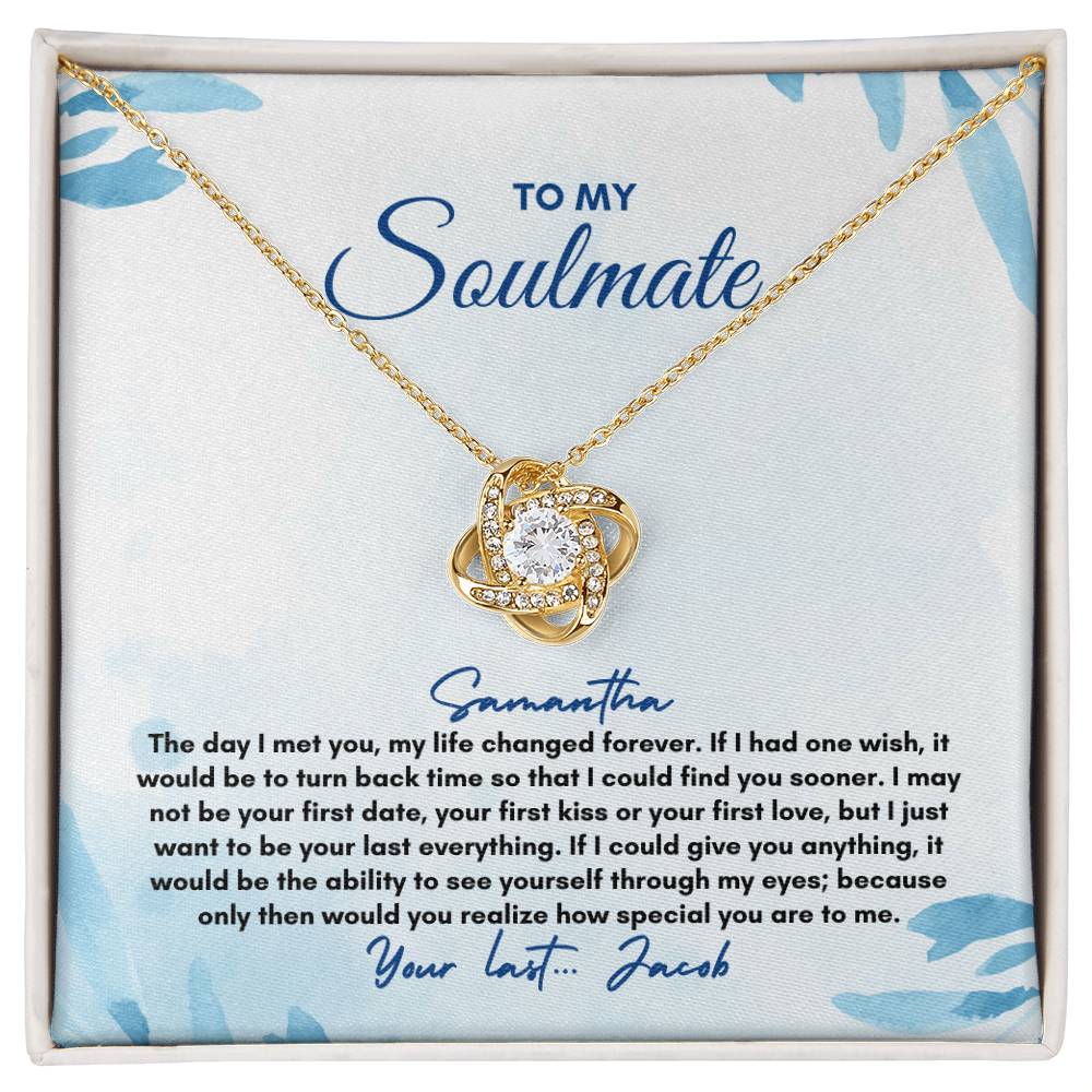To My Soulmate | The Day I Met You | Love Knot Necklace