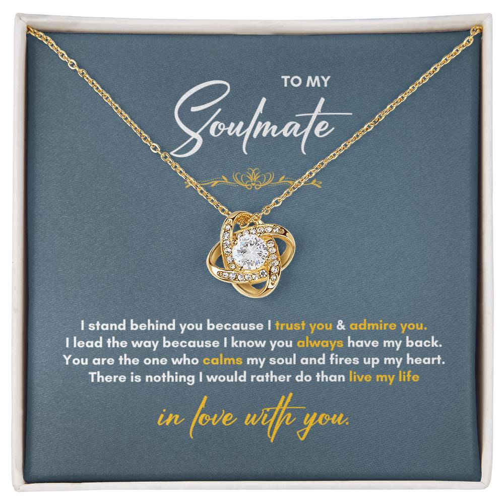 To My Soulmate | I Stand BehindYou | Love Knot Necklace