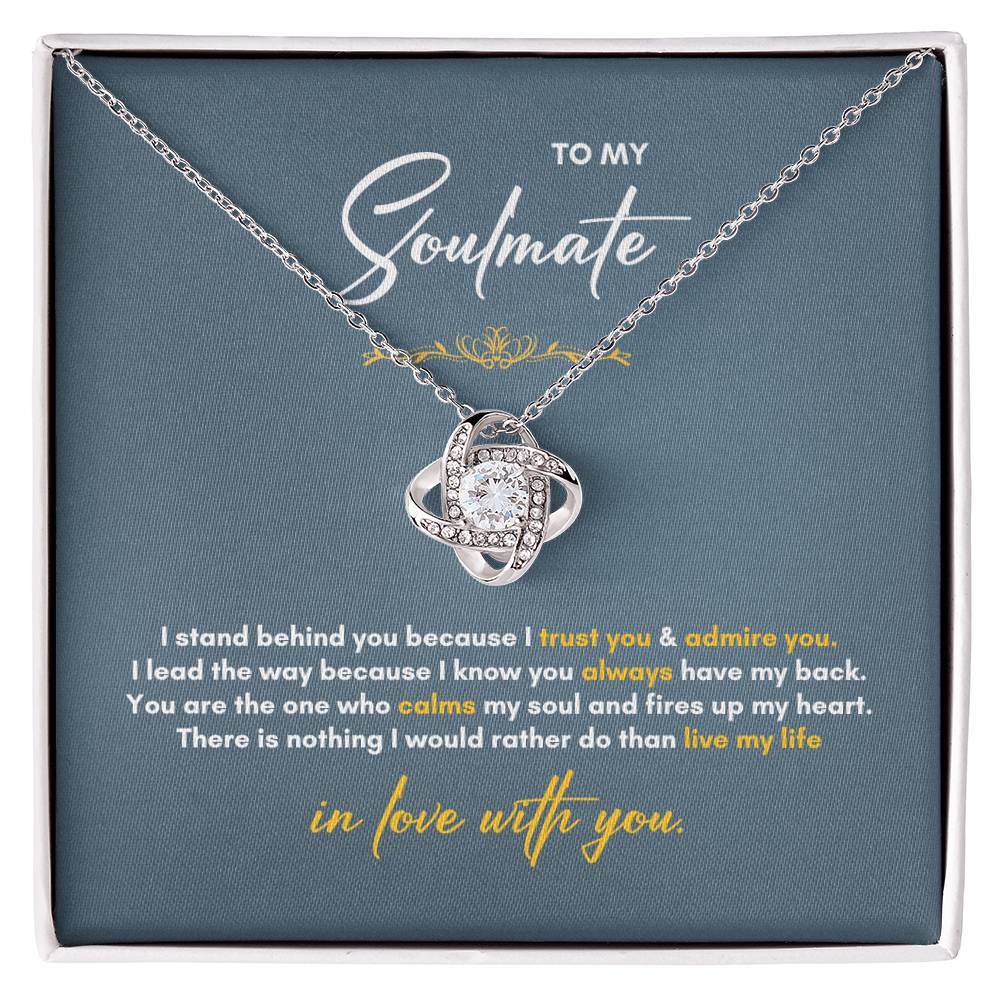 To My Soulmate | I Stand BehindYou | Love Knot Necklace