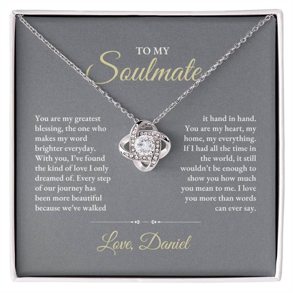 To My Soulmate | You Are My Greatest | Love Knot Necklace