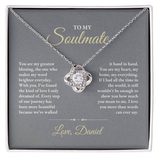 To My Soulmate | You Are My Greatest | Love Knot Necklace