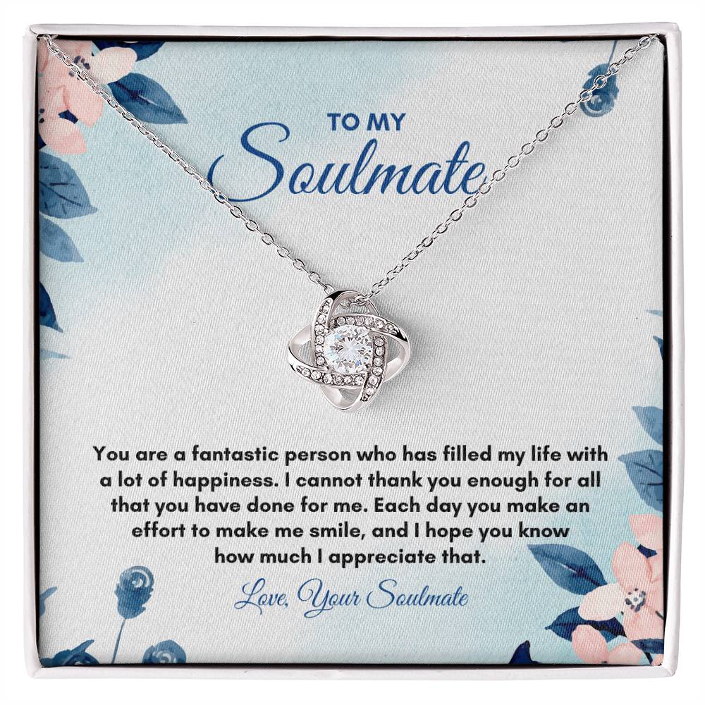 To My Soulmate | You Are a Fantastic | Love Knot Necklace