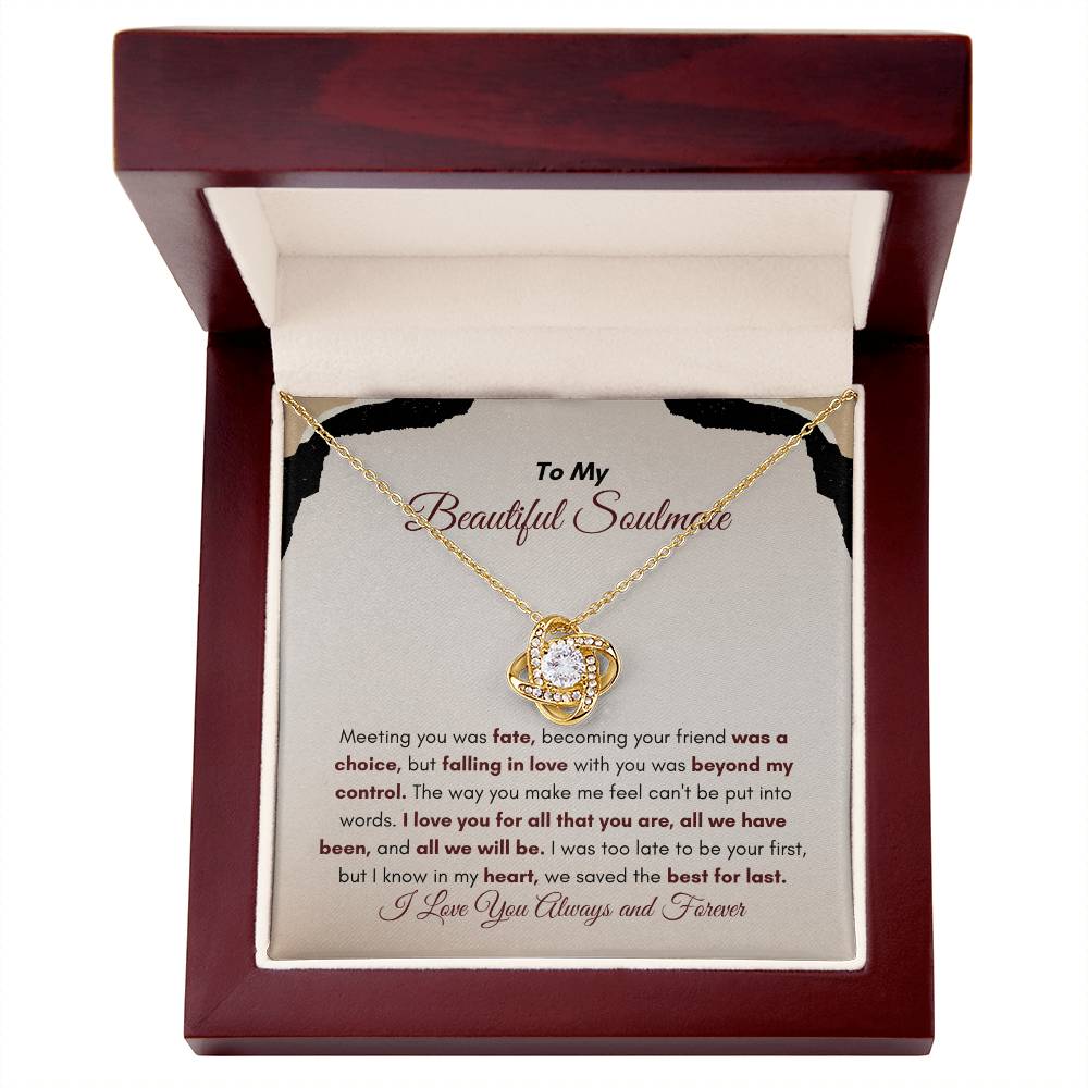 To My Soulmate | Meeting You Was Fate | Love Knot Necklace