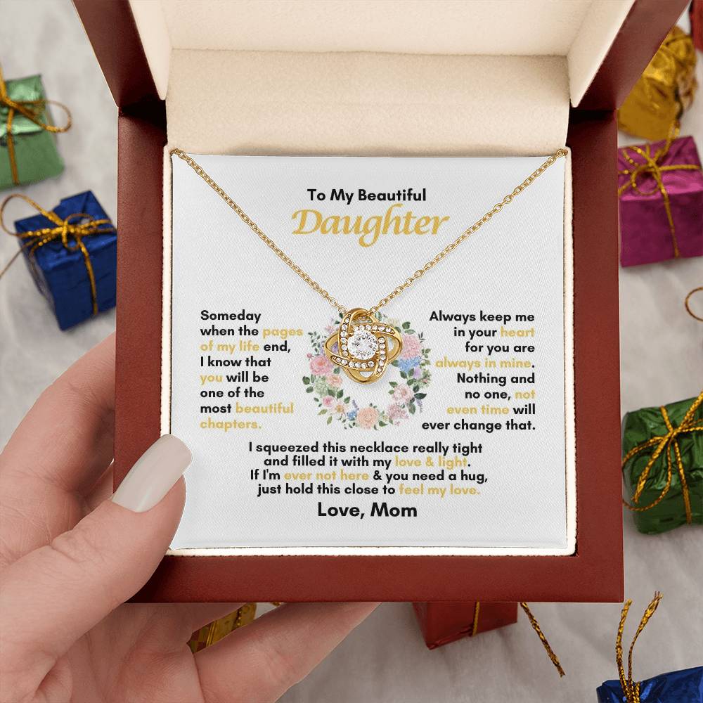To My Daughter | Someday When The Pages Of My Life End | Love Knot Necklace